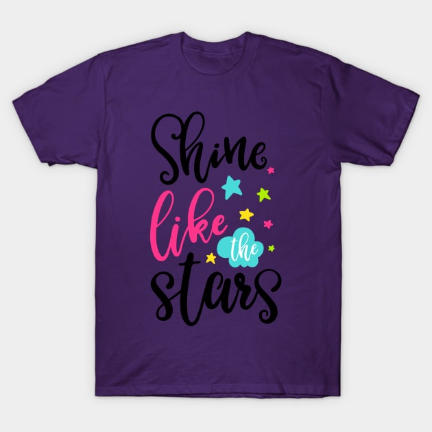 Shine like the stars T-Shirt by ByVili